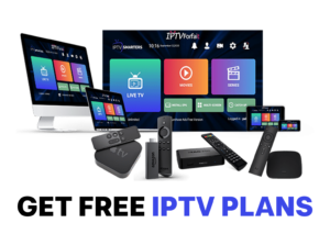 Get free iptv plans NOW